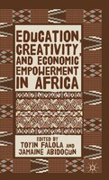 Education, Creativity, And Economic Empowerment In Africa