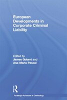 European Developments In Corporate Criminal Liability