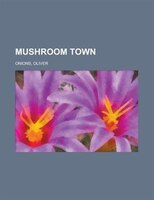Mushroom Town