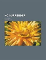 No Surrender
