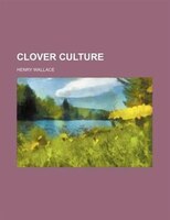 Clover Culture