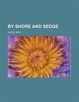 By Shore And Sedge