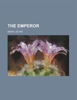 The Emperor