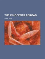 The Innocents Abroad
