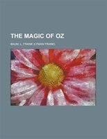 The Magic Of Oz