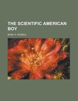 The Scientific American Boy