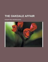 The Oakdale Affair