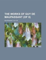 The Works Of Guy De Maupassant, Vol. 5 (of 8)