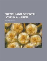 French And Oriental Love In A Harem