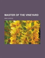 Master Of The Vineyard