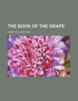 The Book Of The Grape