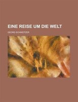 Eine Reise Um Die Welt