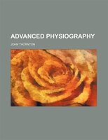 Advanced Physiography