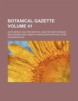 Botanical Gazette Volume 41