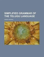Simplified Grammar Of The Telugu Language