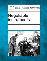 Negotiable Instruments.