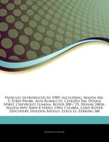 Articles On Vehicles Introduced In 1989, Including: Mazda Mx-5, Ford Probe, Alfa Romeo Sz, Citroã<<n Xm, Dodge Spirit,