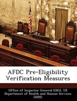 Afdc Pre-eligibility Verification Measures