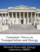 Consumer Views On Transportation And Energy