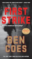 First Strike: A Thriller