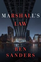 Marshall&apos;s Law: A Novel