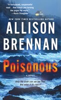 Poisonous: A Novel