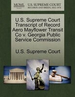 U.s. Supreme Court Transcript Of Record Aero Mayflower Transit Co V. Georgia Public Service Commission