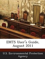 Emts User&apos;s Guide, August 2011