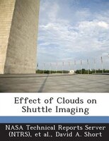 Effect Of Clouds On Shuttle Imaging