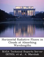 Horizontal Radiative Fluxes In Clouds At Absorbing Wavelengths
