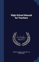 High School Manual for Teachers