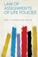 Law Of Assignments Of Life Policies