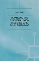 ISBN 9781349414796 product image for Japan And The European Union: A Partnership For The Twenty-first Century? | upcitemdb.com