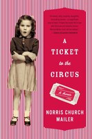 A Ticket To The Circus: A Memoir