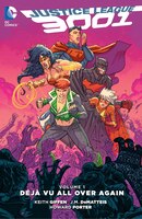 Justice League 3001 Vol. 1:  Deja Vu All Over Again