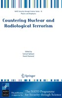 Countering Nuclear And Radiological Terrorism