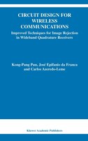 Circuit Design For Wireless Communications: Improved Techniques For Image Rejection In Wideband Quadrature Receivers