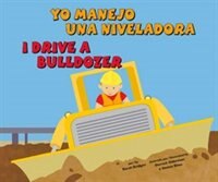 Yo Manejo Una Niveladora/i Drive A Bulldozer