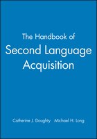 The Handbook Of Second Language Acquisition