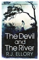 The Devil And The River