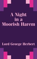 A Night In A Moorish Harem