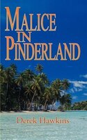 Malice In Pinderland