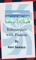 Kilimanjaro With Passion