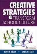 Creative Strategies To Transform School Culture