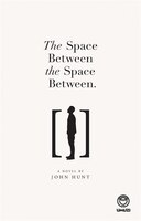 The Space Between The Space Between