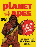 Planet Of The Apes: The Original Topps Trading Card Series