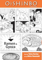 Oishinbo:  Ramen And Gyoza: A La Carte