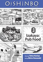 Oishinbo:  Izakaya--pub Food: A La Carte