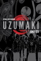 Uzumaki (3-in-1, Deluxe Edition): Includes Vols. 1, 2 & 3