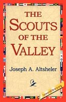 The Scouts Of The Valley